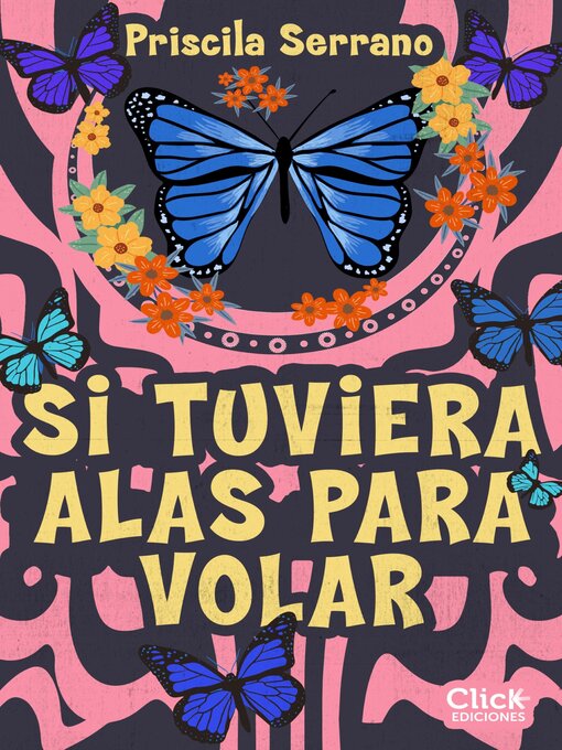 Title details for Si tuviera alas para volar by Priscila Serrano - Available
